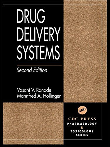 Drug Delivery Systems (CRC Pharmacology & Toxicology: Basic & Clinical Aspects)