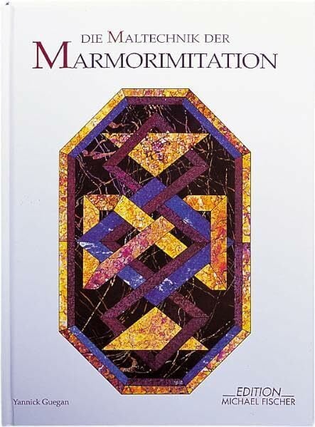 Die Maltechnik der Marmorimitation (Dekorative Malerei)