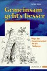 Gemeinsam geht's besser: Wege der Zusammenarbeit für die Seelsorge