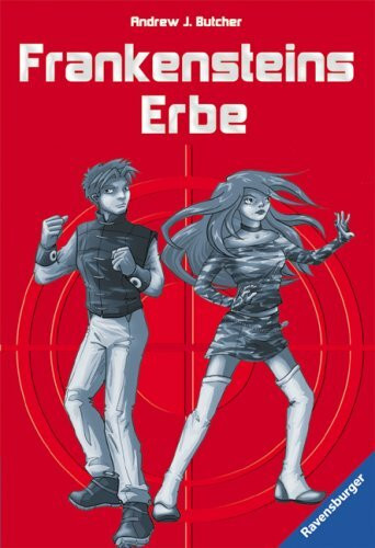 Frankensteins Erbe (Spy High, Band 1)