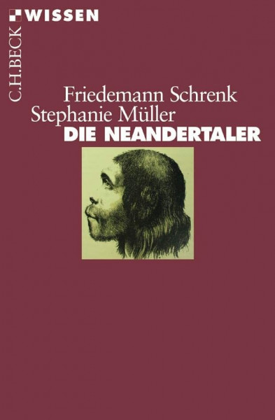 Die Neandertaler (Beck'sche Reihe)