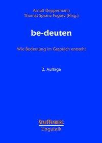 ' bedeuten' - Wie Bedeutung im Gespräch entsteht