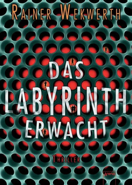 Das Labyrinth erwacht: Ausgezeichnet mit der Segeberger Feder 2013, der Ulmer Unke 2013 und der Goldenen Leslie 2014