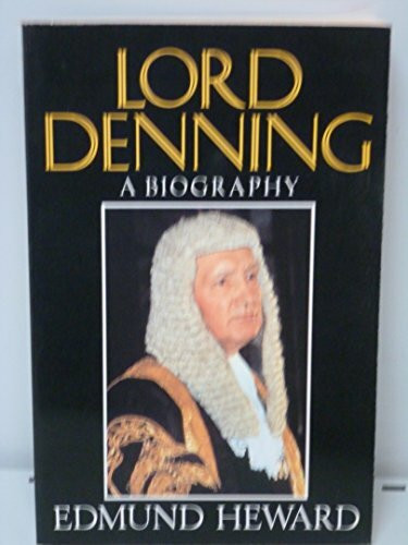 Lord Denning: A Biography