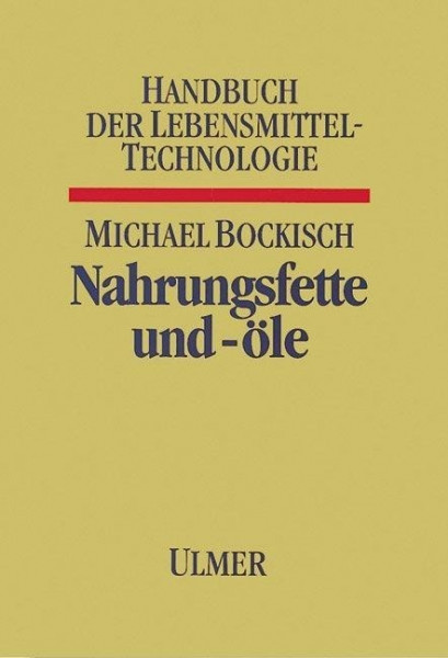 Nahrungsfette und -öle