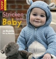 Topp Verlag Stricken für das Baby TOPP 6582