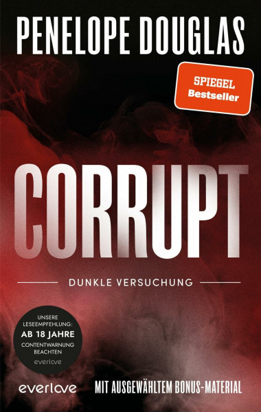 Corrupt – Dunkle Versuchung (Devil’s Night 1): Roman | Sinnliche Dark Romance von der Booktok-Lieblingsautorin des SPIEGEL-Bestsellers »Punk 57« endlich auf Deutsch!
