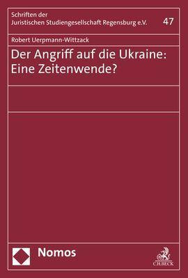 Der Angriff auf die Ukraine: Eine Zeitenwende?