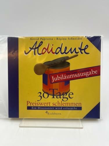Aldidente. Sonderausgabe. 30 Tage preiswert schlemmen