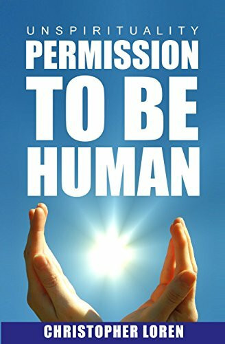unSpirituality: Permission To Be Human