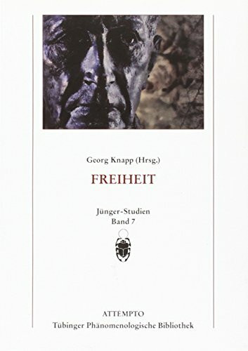 Freiheit: Jünger-Studien Band 7