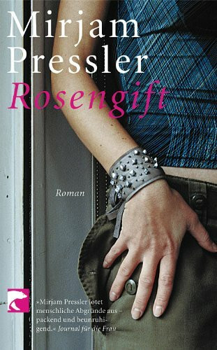 Rosengift: Roman