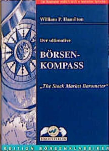 Der ultimative Börsen-Kompass: "The Stock Market Barometer"