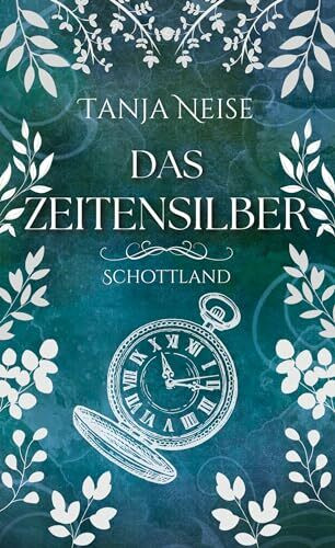 Das Zeitensilber - Schottland