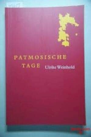 Patmosische Tage: Nacherzählung