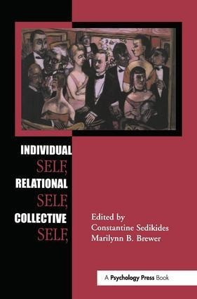 Individual Self, Relational Self, Collective Self