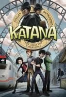 Katana 01 - Der Junge aus Nirgendwo