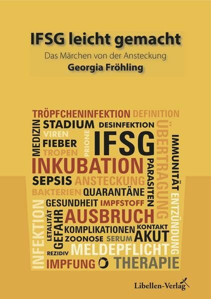 IFSG leicht gemacht: Das Märchen von der Ansteckung – Infektionskrankheiten nach dem IFSG leichter lernen in Geschichtenform