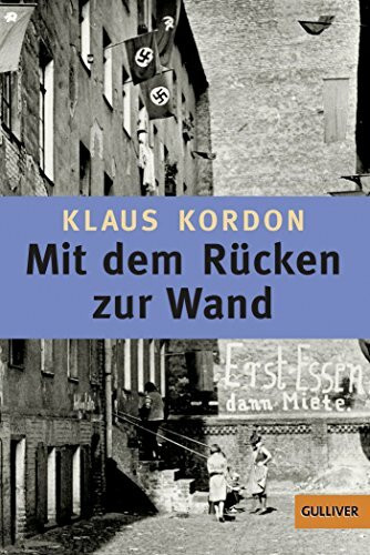 Mit dem Rücken zur Wand: Roman