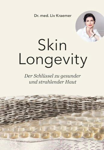 Skin Longevity: Der Schlüssel zu gesunder und strahlender Haut