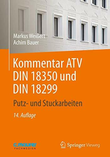 Kommentar ATV DIN 18 350 und DIN 18 299: Putz- und Stuckarbeiten