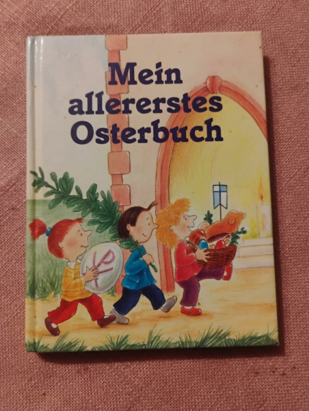 Mein allererstes Osterbuch, kleine Ausgabe