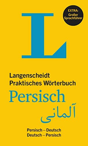 Langenscheidt Praktisches Wörterbuch Persisch: Persisch-Deutsch/Deutsch-Persisch