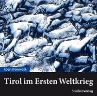 Tirol im Ersten Weltkrieg