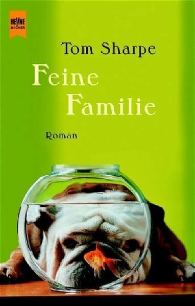 Feine Familie: Roman (Heyne Allgemeine Reihe (01))