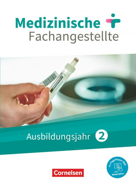 Medizinische Fachangestellte - Neue Ausgabe - 2. Ausbildungsjahr: Jahrgangsband - Schulbuch - Mit PagePlayer-App