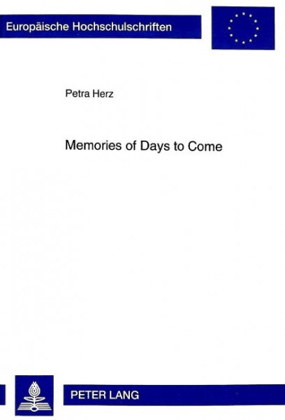 Memories of Days to Come