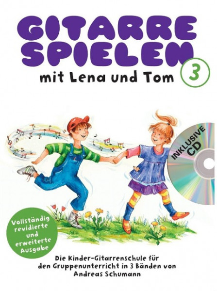 Gitarre spielen mit Lena und Tom. 3 CD-Edition