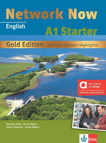 Network Now A1 Starter Gold Edition – Hybride Ausgabe allango: Einstiegsband für Lernende ohne Vorkenntnisse. Kurs- und Übungsbuch inklusive ... (24 Monate) (Network Now Gold Edition)