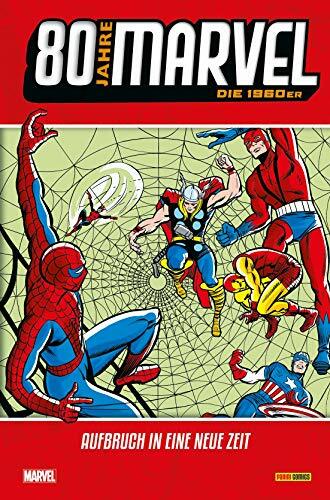 80 Jahre Marvel: Die 1960er: Aufbruch in eine neue Zeit 80 Jahre Marvel: Die 1960er: Aufbruch in eine neue Zeit