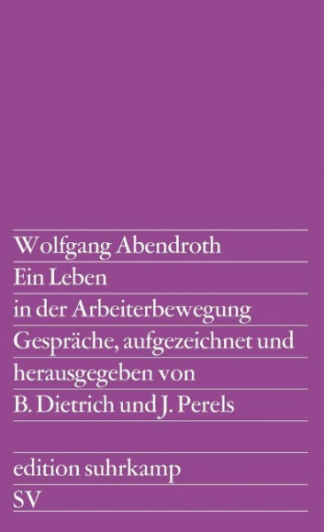 Ein Leben in der Arbeiterbewegung