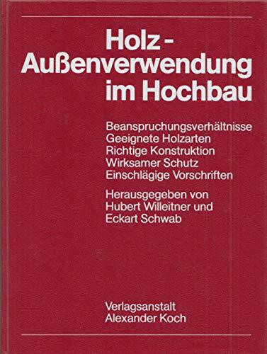 Holz, Außenverwendung im Hochbau