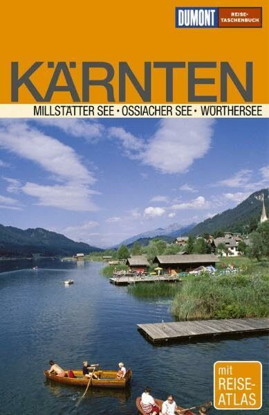 DuMont Reise-Taschenbuch Kärnten: Millstätter See -Ossiacher See - Wörthersee