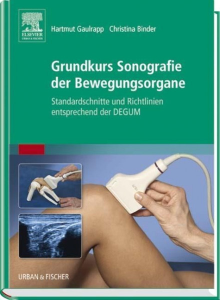 Grundkurs Sonografie der Bewegungsorgane