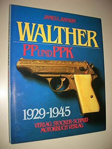 Walther PP und PPK 1929 - 1945