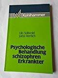 Psychologische Behandlung schizophren Erkrankter