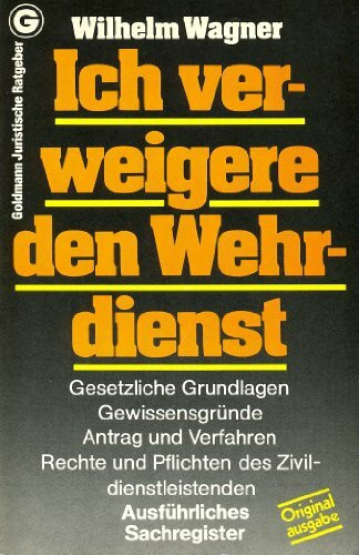 Ich verweigere den Wehrdienst