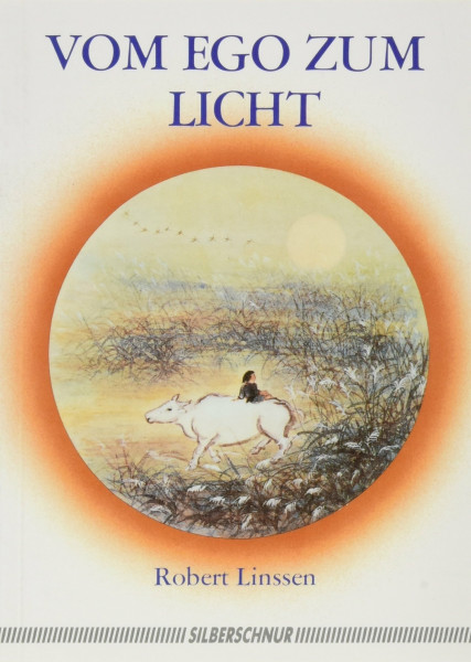 Vom Ego zum Licht