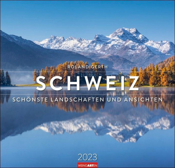 Die Schweiz Kalender 2023