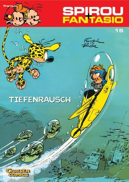 Spirou und Fantasio 15. Tiefenrausch