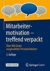 Mitarbeitermotivation - treffend verpackt