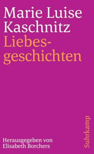 Liebesgeschichten: . (suhrkamp taschenbuch)