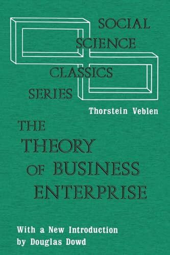 The Theory of Business Enterprise