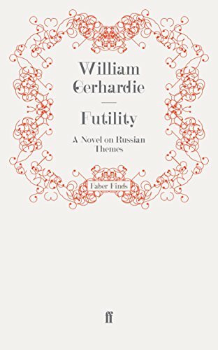 Futility: A Novel on Russian Themes