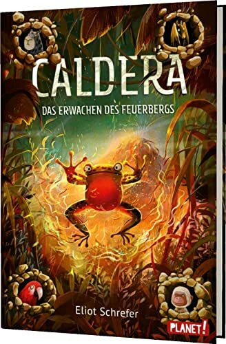 Caldera 3: Das Erwachen des Feuerbergs: Fantastische Tier-Trilogie (3)