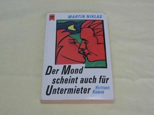 Der Mond scheint auch für Untermieter